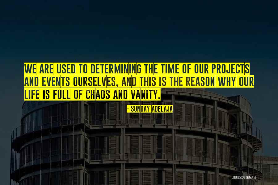 Estiven Joaquin Quotes By Sunday Adelaja Estiven Joaquin Quotes By Sunday Adelaja