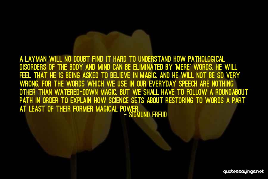 Estiven Tocando Quotes By Sigmund Freud Estiven Tocando Quotes By Sigmund Freud