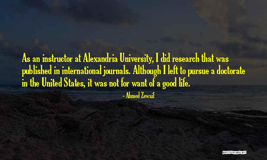 Estiver Ou Quotes By Ahmed Zewail Estiver Ou Quotes By Ahmed Zewail