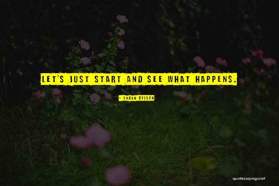 Estlander Glap Quotes By Sarah Dessen Estlander Glap Quotes By Sarah Dessen