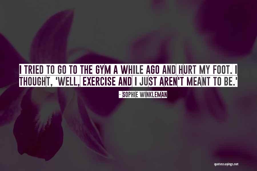 Estner Injury Quotes By Sophie Winkleman Estner Injury Quotes By Sophie Winkleman