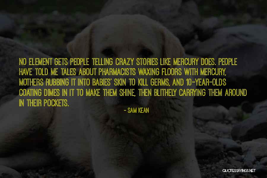 Estofado Recipe Quotes By Sam Kean Estofado Recipe Quotes By Sam Kean