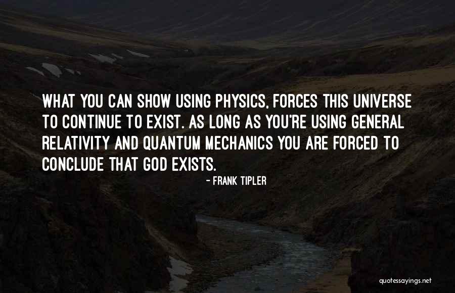 Estolano Advisors Quotes By Frank Tipler Estolano Advisors Quotes By Frank Tipler