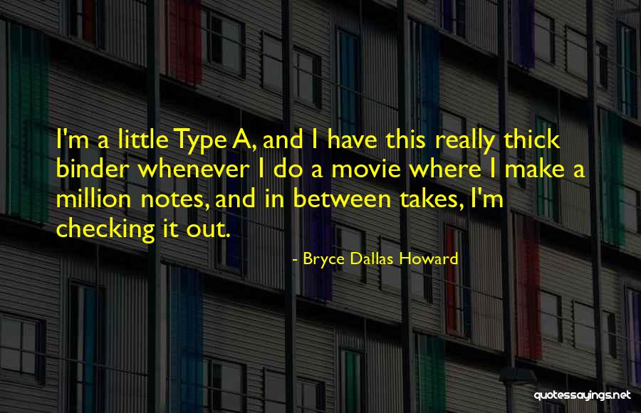 Estopinal House Quotes By Bryce Dallas Howard Estopinal House Quotes By Bryce Dallas Howard