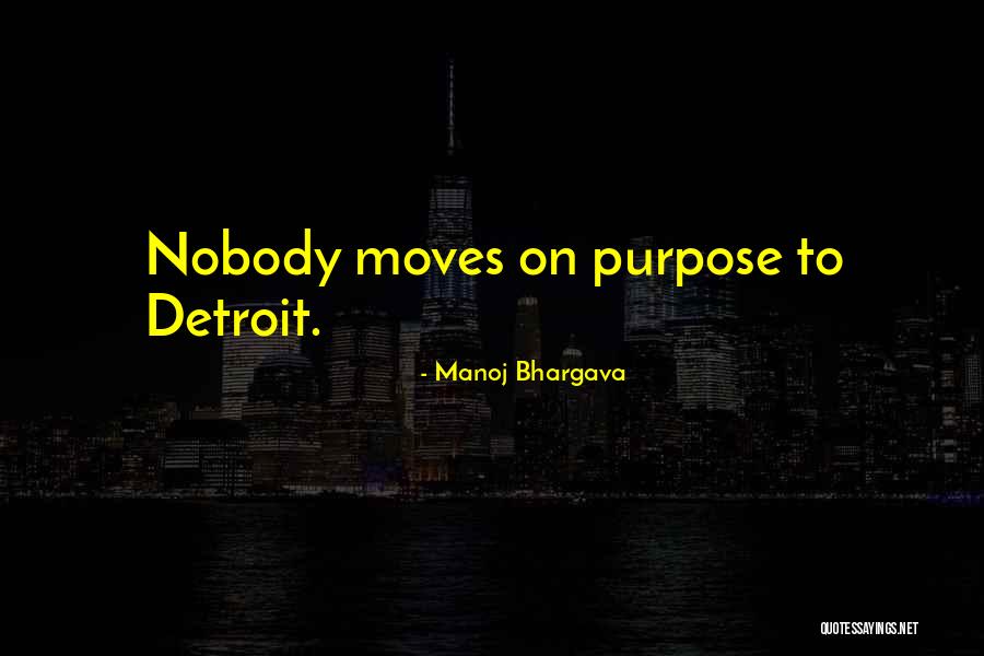 Estorbo Quotes By Manoj Bhargava Estorbo Quotes By Manoj Bhargava