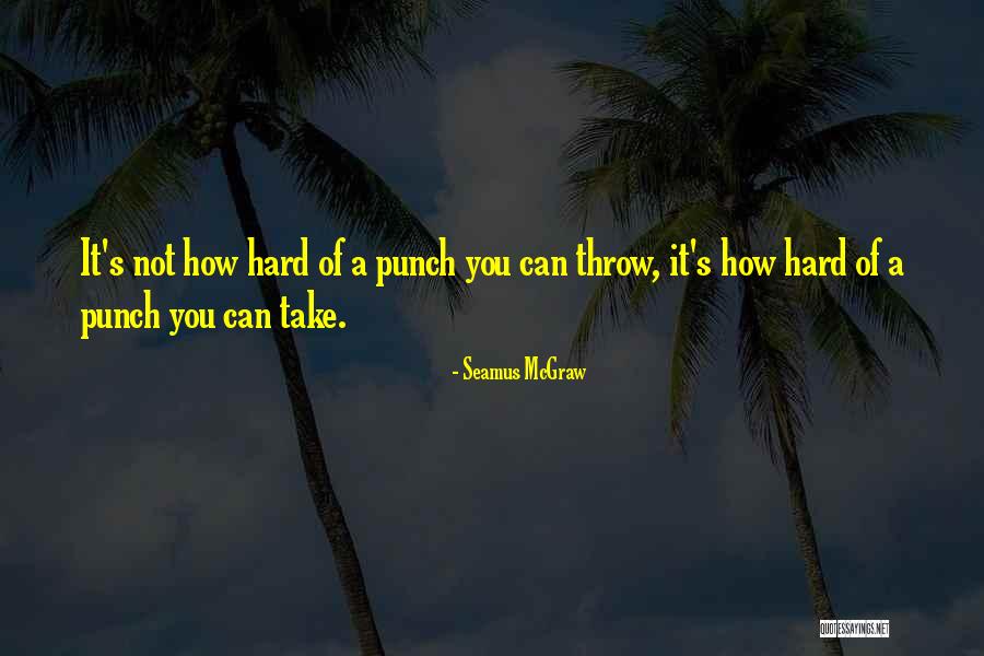 Estorbo Quotes By Seamus McGraw Estorbo Quotes By Seamus McGraw