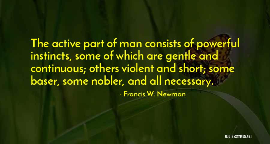 Estoy Loca Por Ti Quotes By Francis W. Newman Estoy Loca Por Ti Quotes By Francis W. Newman