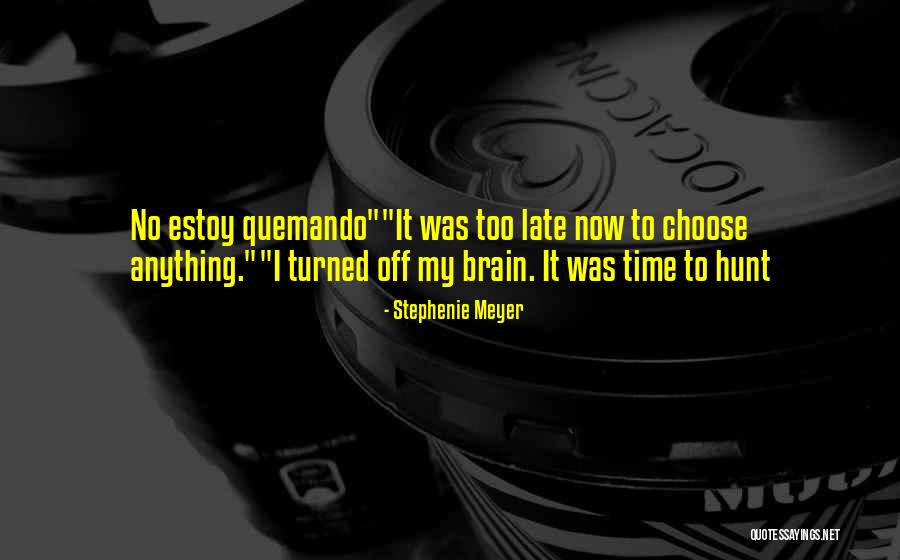 Estoy Quotes By Stephenie Meyer Estoy Quotes By Stephenie Meyer