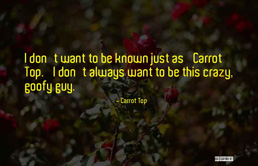 Estrace Quotes By Carrot Top Estrace Quotes By Carrot Top