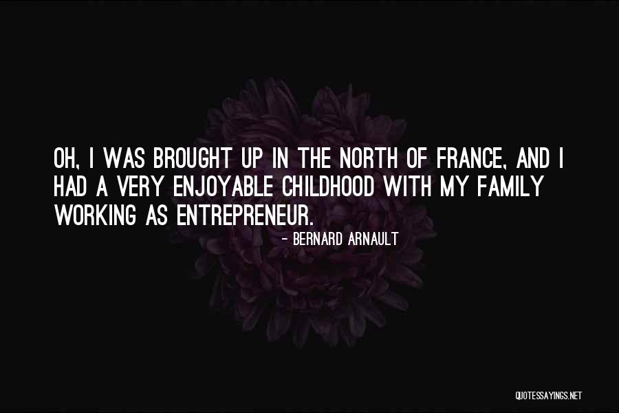 Estradiol Quotes By Bernard Arnault Estradiol Quotes By Bernard Arnault
