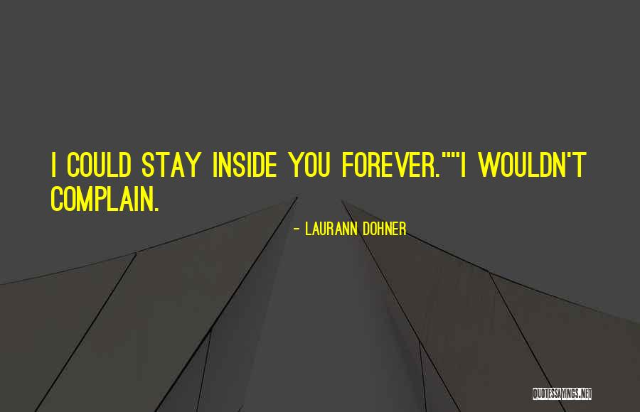Estrafalarios Quotes By Laurann Dohner Estrafalarios Quotes By Laurann Dohner
