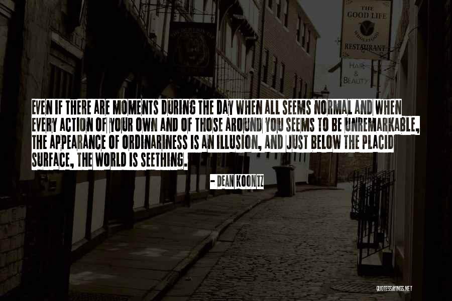 Estragada Quotes By Dean Koontz Estragada Quotes By Dean Koontz