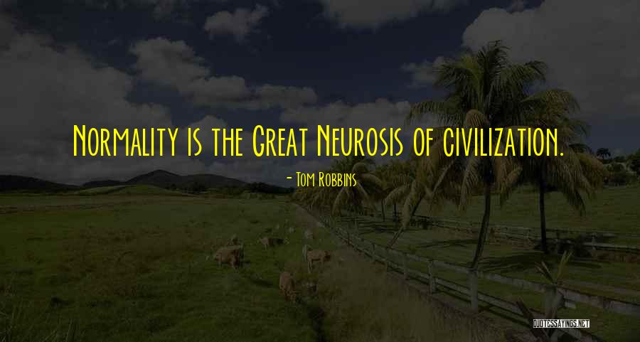 Estragada Quotes By Tom Robbins Estragada Quotes By Tom Robbins