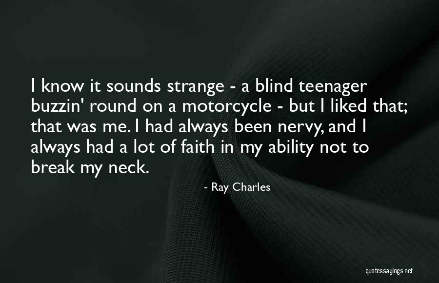 Estragam Quotes By Ray Charles Estragam Quotes By Ray Charles