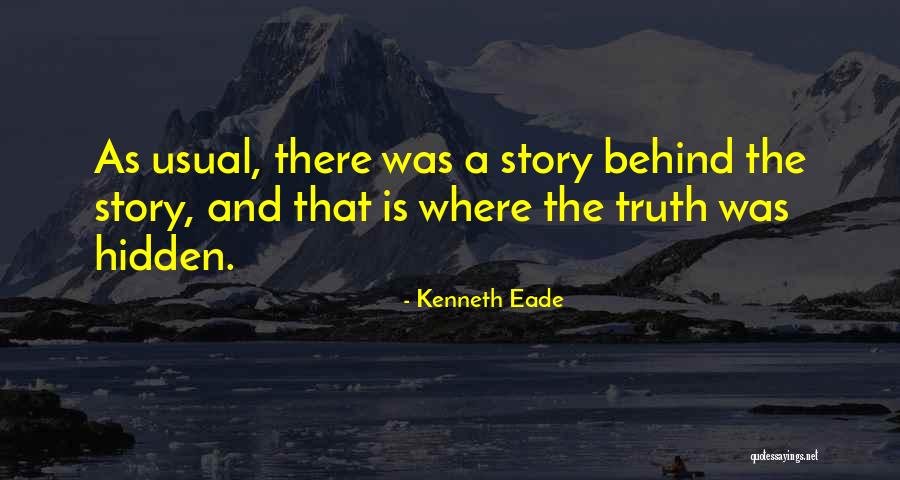 Estragao Quotes By Kenneth Eade Estragao Quotes By Kenneth Eade