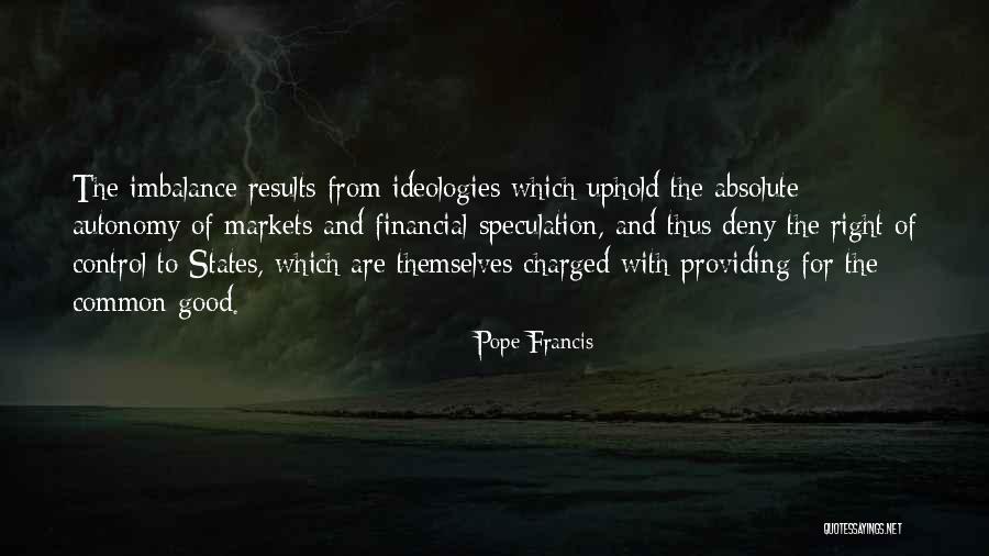 Estragar Agir Quotes By Pope Francis Estragar Agir Quotes By Pope Francis