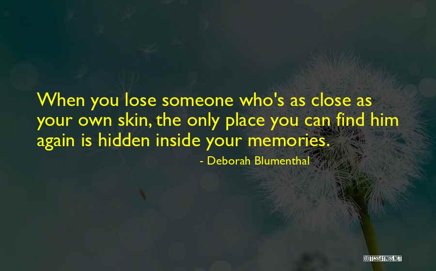 Estragar Significado Quotes By Deborah Blumenthal Estragar Significado Quotes By Deborah Blumenthal