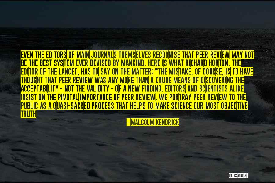 Estragar Significado Quotes By Malcolm Kendrick Estragar Significado Quotes By Malcolm Kendrick