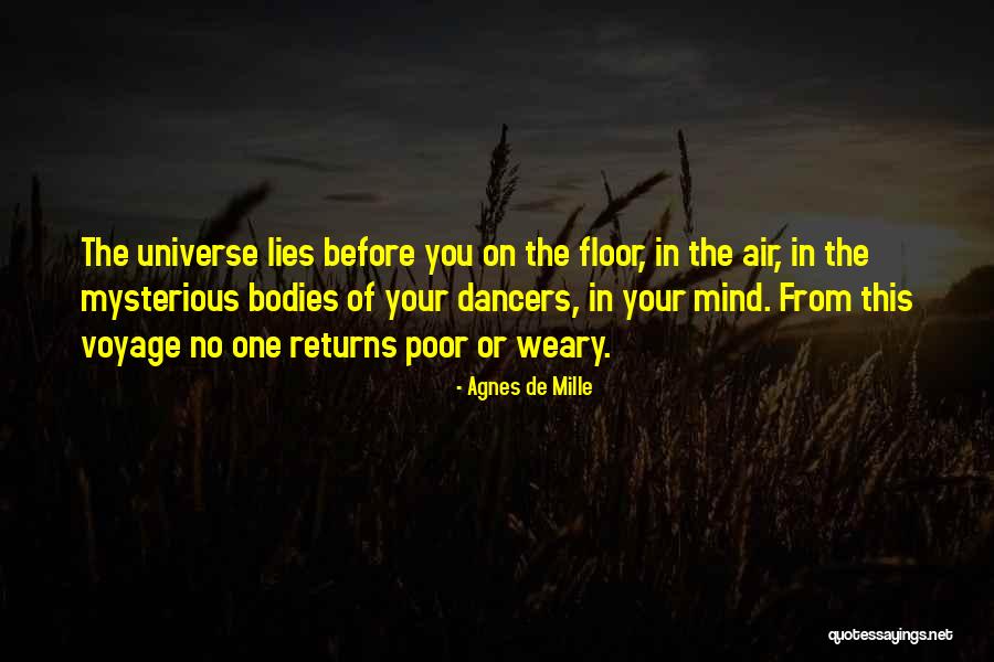 Estrago Significado Quotes By Agnes De Mille Estrago Significado Quotes By Agnes De Mille