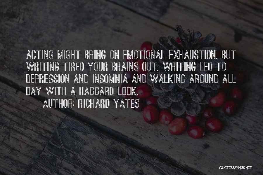 Estragon Tapas Quotes By Richard Yates