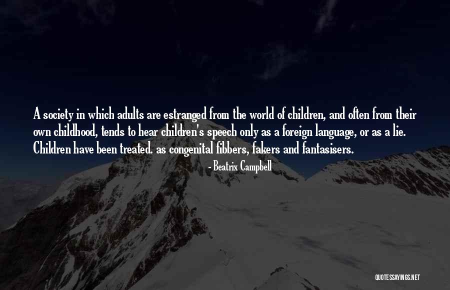 Estranged Children Quotes By Beatrix Campbell Estranged Children Quotes By Beatrix Campbell