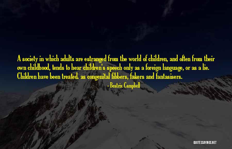 Estranged Quotes By Beatrix Campbell Estranged Quotes By Beatrix Campbell