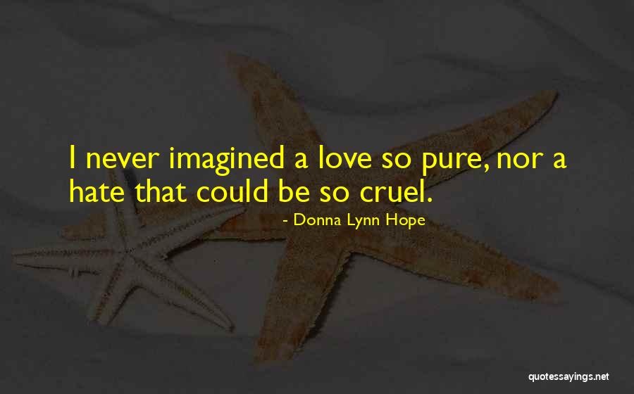 Estranged Quotes By Donna Lynn Hope Estranged Quotes By Donna Lynn Hope