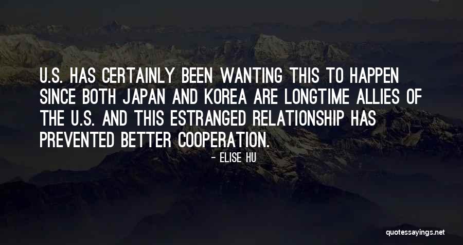 Estranged Quotes By Elise Hu