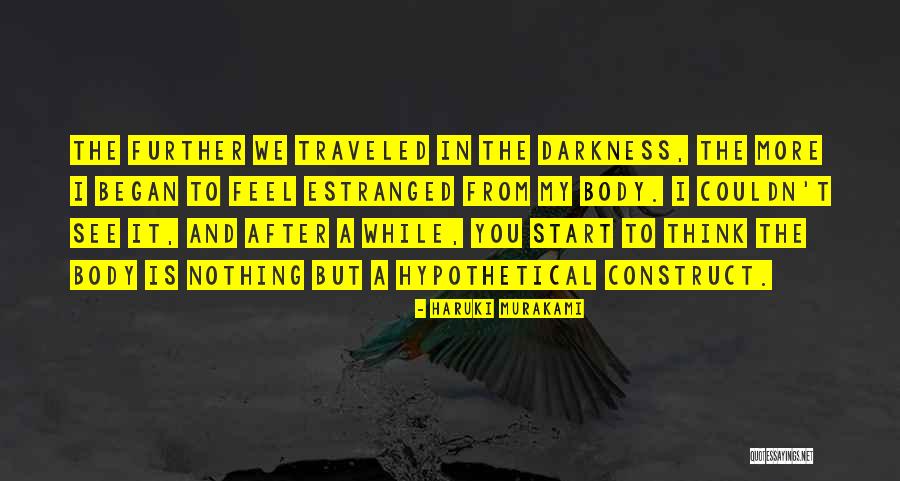 Estranged Quotes By Haruki Murakami Estranged Quotes By Haruki Murakami