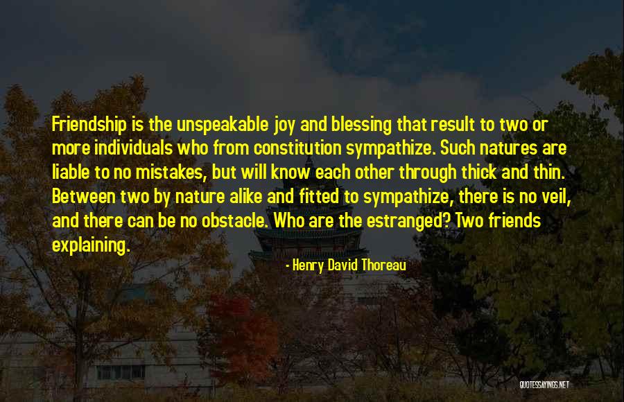 Estranged Quotes By Henry David Thoreau