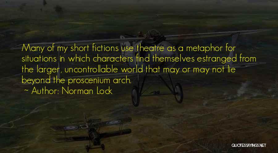 Estranged Quotes By Norman Lock