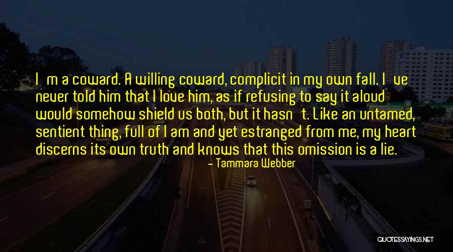 Estranged Quotes By Tammara Webber Estranged Quotes By Tammara Webber