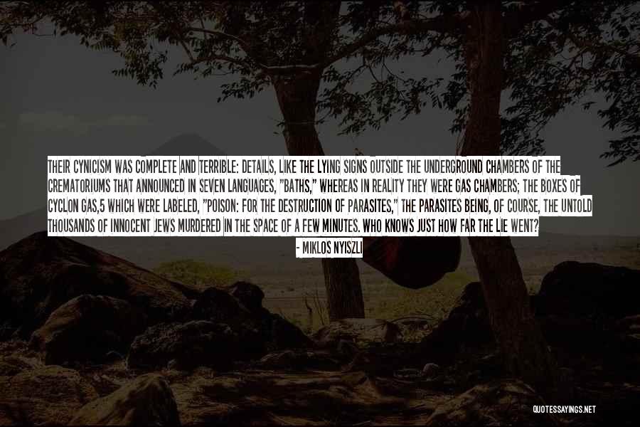 Estrangeiras Quotes By Miklos Nyiszli Estrangeiras Quotes By Miklos Nyiszli