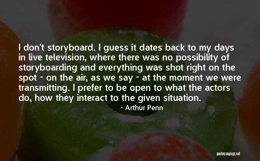 Estranha Perfeita Quotes By Arthur Penn Estranha Perfeita Quotes By Arthur Penn