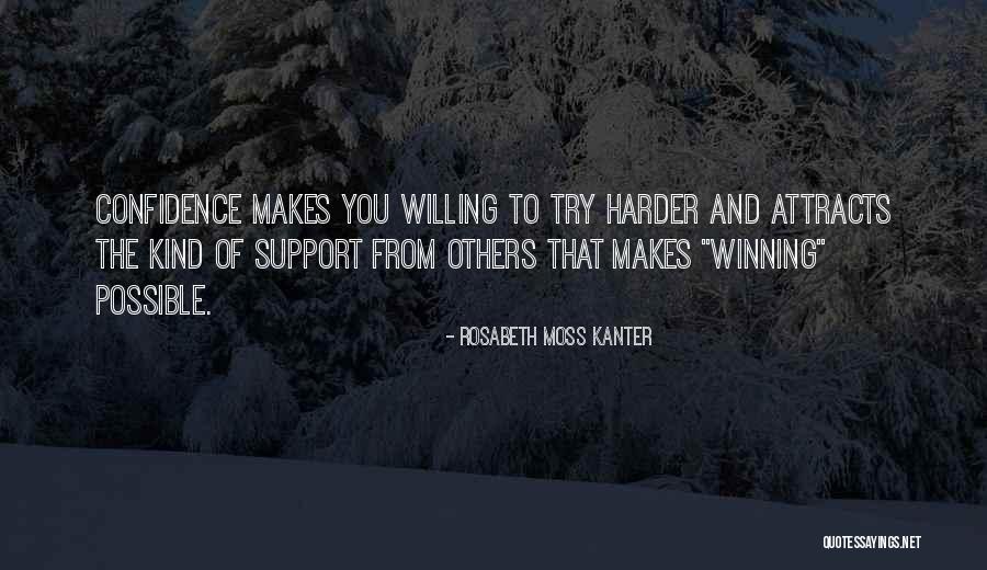 Estranha Perfeita Quotes By Rosabeth Moss Kanter Estranha Perfeita Quotes By Rosabeth Moss Kanter