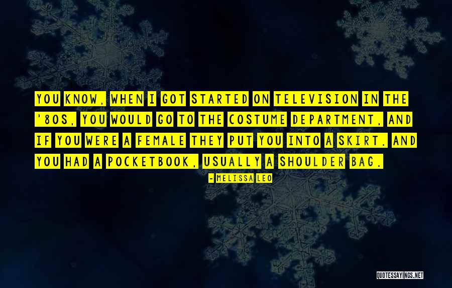 Estrategica Tactica Quotes By Melissa Leo Estrategica Tactica Quotes By Melissa Leo