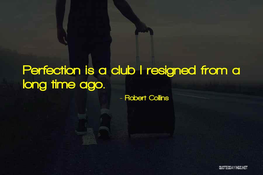Estrategicamente En Quotes By Robert Collins Estrategicamente En Quotes By Robert Collins