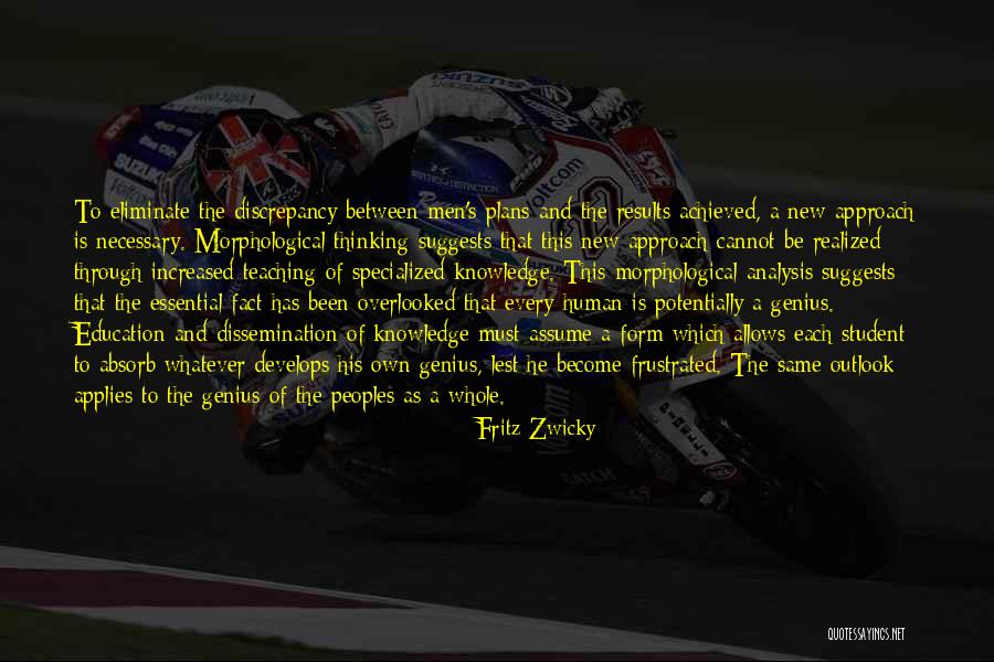 Estratificacion Quotes By Fritz Zwicky Estratificacion Quotes By Fritz Zwicky
