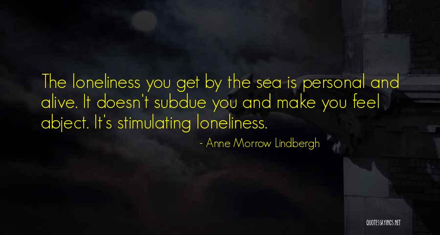 Estrechamente Significado Quotes By Anne Morrow Lindbergh Estrechamente Significado Quotes By Anne Morrow Lindbergh