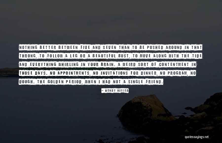 Estrechez Definir Quotes By Henry Miller Estrechez Definir Quotes By Henry Miller