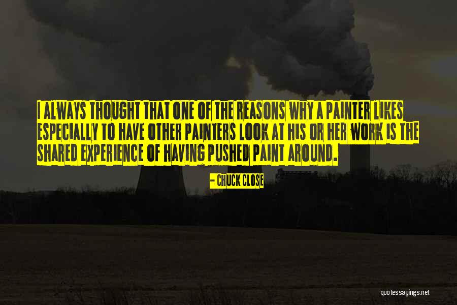 Estreich And Co Quotes By Chuck Close Estreich And Co Quotes By Chuck Close