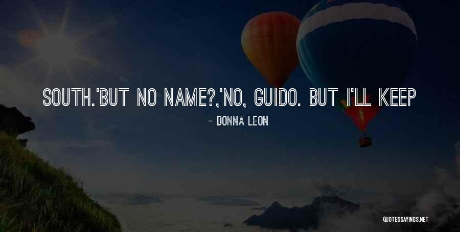 Estreitamento Quotes By Donna Leon Estreitamento Quotes By Donna Leon
