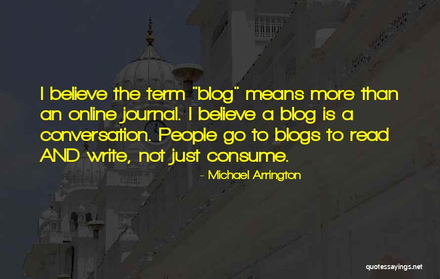 Estreitamento Quotes By Michael Arrington Estreitamento Quotes By Michael Arrington