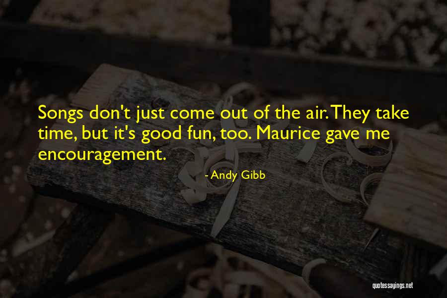 Estreiteza Significado Quotes By Andy Gibb Estreiteza Significado Quotes By Andy Gibb