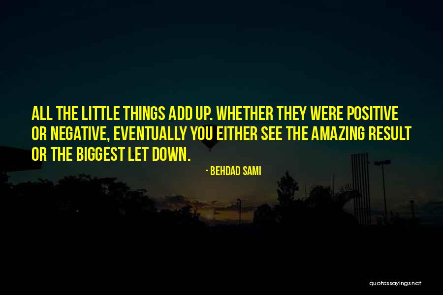 Estreiteza Significado Quotes By Behdad Sami Estreiteza Significado Quotes By Behdad Sami