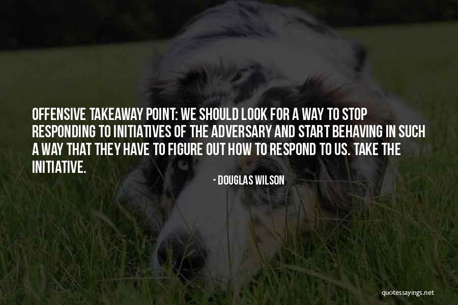 Estrel Quotes By Douglas Wilson Estrel Quotes By Douglas Wilson