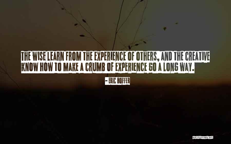 Estrellado Esta Quotes By Eric Hoffer Estrellado Esta Quotes By Eric Hoffer