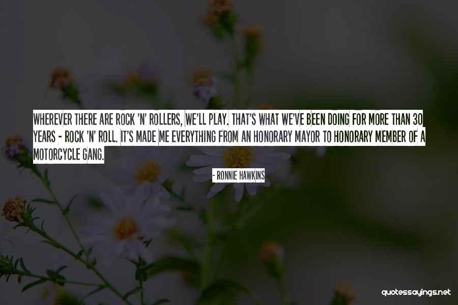 Estrellar Preterite Quotes By Ronnie Hawkins Estrellar Preterite Quotes By Ronnie Hawkins
