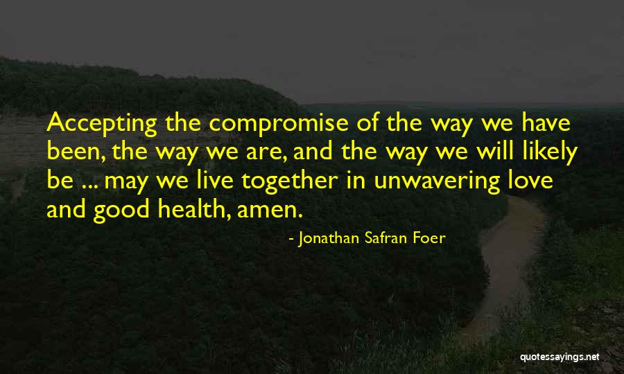 Estremado Quotes By Jonathan Safran Foer Estremado Quotes By Jonathan Safran Foer