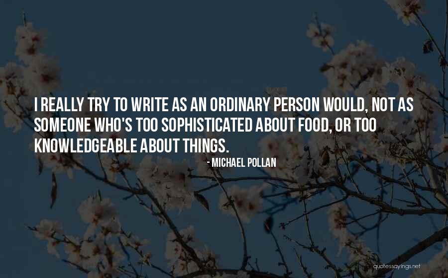 Estremecedor Significado Quotes By Michael Pollan Estremecedor Significado Quotes By Michael Pollan